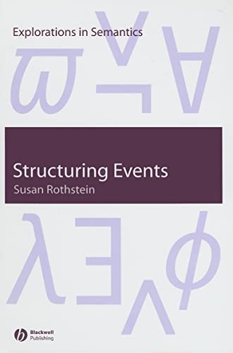 Structuring Events: A Study in the Semantics of Aspect