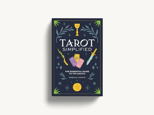 Tarot Simplified : The Essential Guide to the Basics