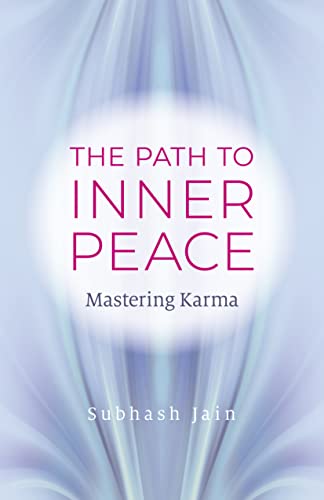 The Path to Inner Peace: Mastering Karma