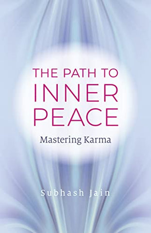 The Path to Inner Peace: Mastering Karma