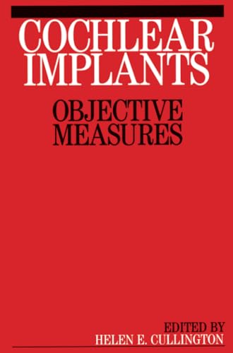 Cochlear Implants: Objective Measures