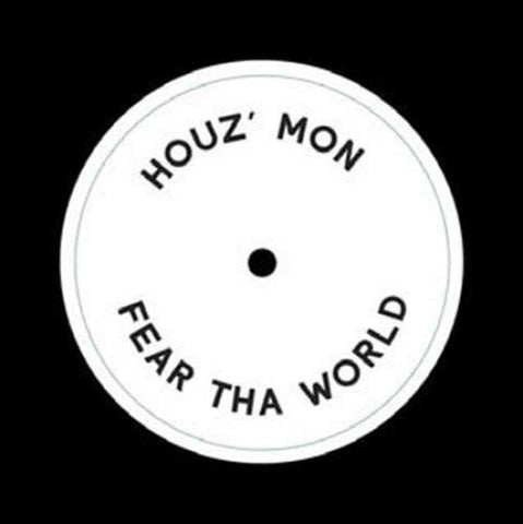 Houz Mon - Fear The World [VINYL]