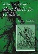 Walter de la Mare, Short Stories for Children : v. 3