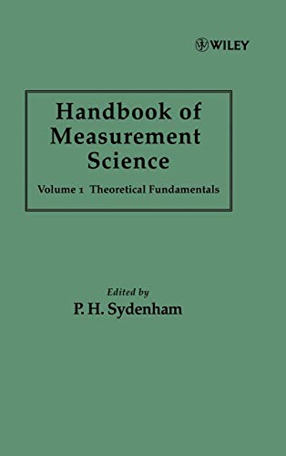 Handbook of Measurement Science: v. 1: Theoretical Fundamentals