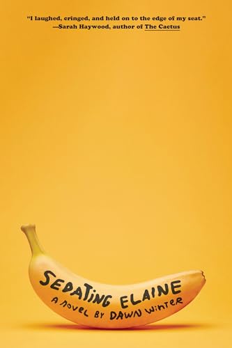 Sedating Elaine : A novel