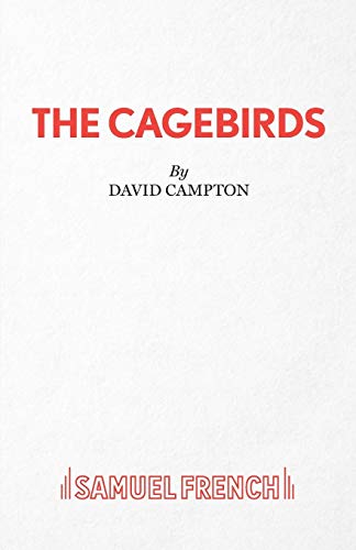 The Cagebirds - A Play
