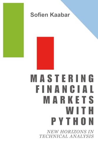 Book cover with title "Mastering Financial Markets with Python" and author name.