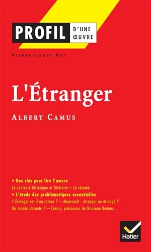 Profil d'une oeuvre : L'etranger