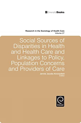 Social Sources of Disparities in Health and Health Care and Linkages to Policy