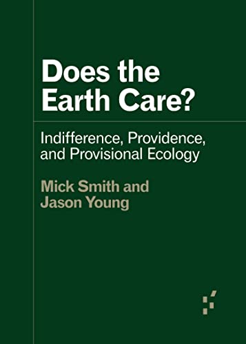 Does the Earth Care?: Indifference