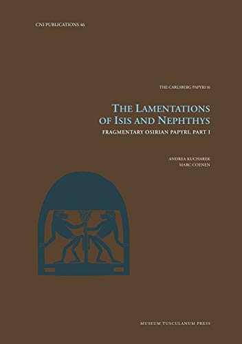 The Lamentations of Isis and Nephthys