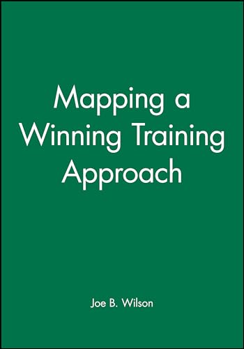 Mapping a Winning Training Approach: A Practical Guide to Choosing the Right Training Methods