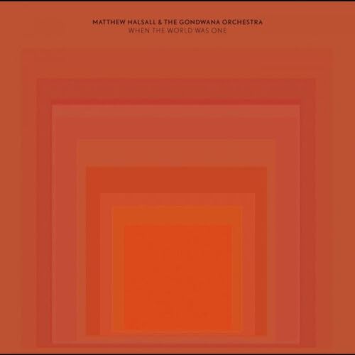 Matthew Halsall - When The World Was One (Biovinyl) [VINYL]