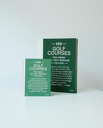 150 Golf Courses You Need to Visit Before You Die - XL Edition