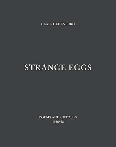 Strange Eggs: Poems and Cutouts 1956-58