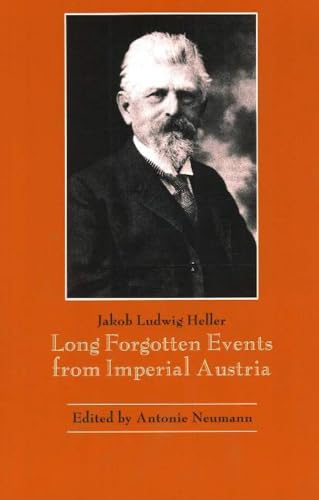 Long-Forgotten Events from Imperial Austria