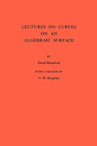 Lectures on Curves on an Algebraic Surface. (AM-59)