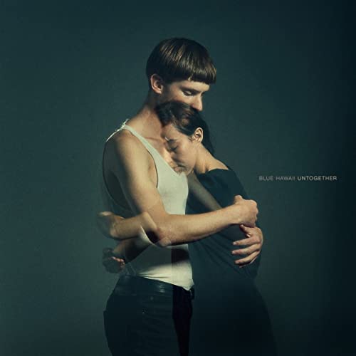 Blue Hawaii - UNTOGETHER (10TH ANNIVERSARY EDITION) (BLUE) [VINYL]