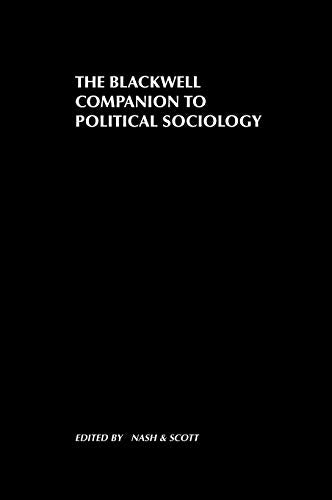 The Blackwell Companion to Political Sociology