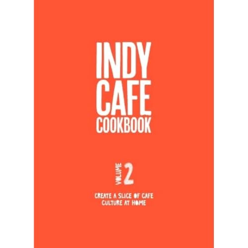 Indy CafÃ© Cookbook No. 2
