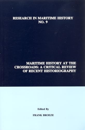 Maritime History at the Crossroads: A Critical Review of Recent Historiography