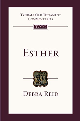 Esther : Tyndale Old Testament Commentary