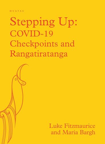 Stepping Up: COVID-19 : Checkpoints and Rangatiratanga