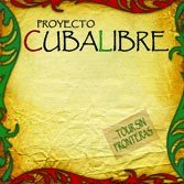 CD cover for “Proyecto Cuba Libre” with ornate floral border.