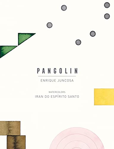 Enrique Juncosa &amp; Iran Do Espirito Santo: Pangolin