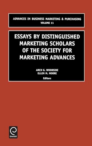 Essays by Distinguished Marketing Scholars of the Society for Marketing Advances