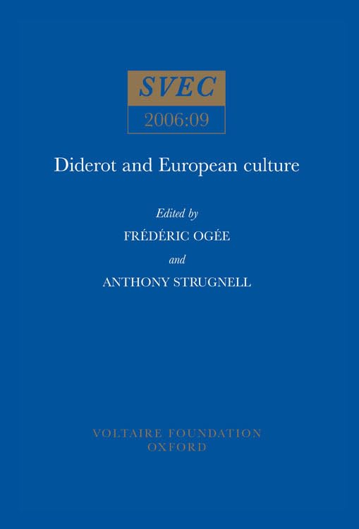 Diderot and European Culture : 2006:09