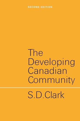 The Developing Canadian Community : Second Edition