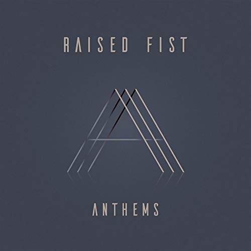 Raised Fist - Anthems (Black Vinyl) [VINYL]