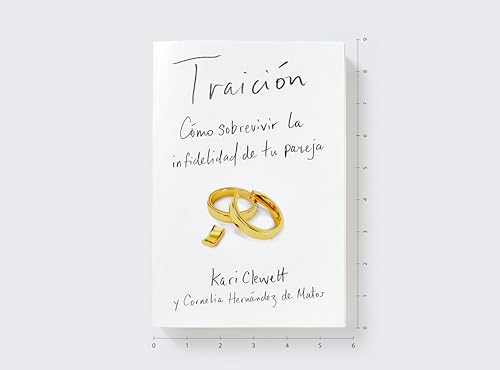 Traicion : Como sobrevivir la infidelidad de tu pareja