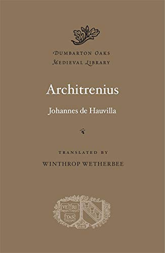 Architrenius (Dumbarton Oaks Medieval Library)