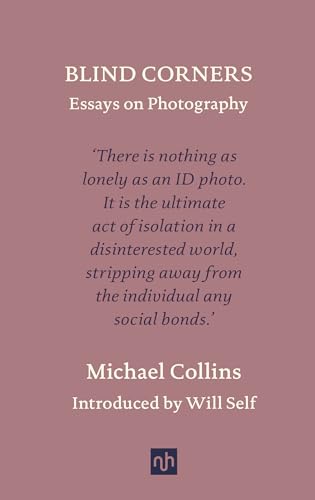 Blind Corners : Essays on Photography