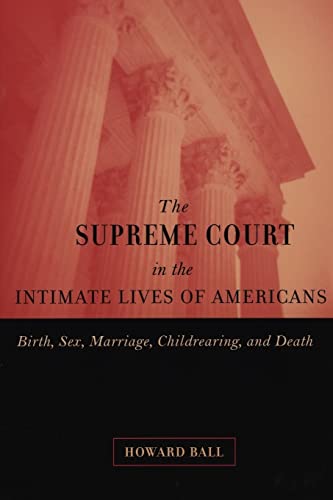 The Supreme Court in the Intimate Lives of Americans: Birth