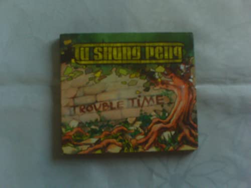 Tu Shung Peng - Trouble Time [CD]