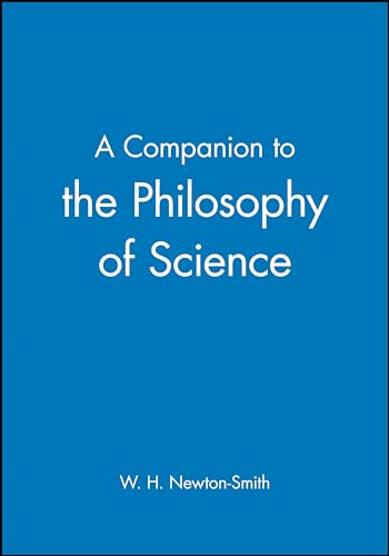 A Companion to Philosophy of Science