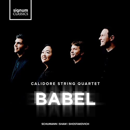 Schumann / Calidore String Qua - Calidore String Quartet: Babel [CD]