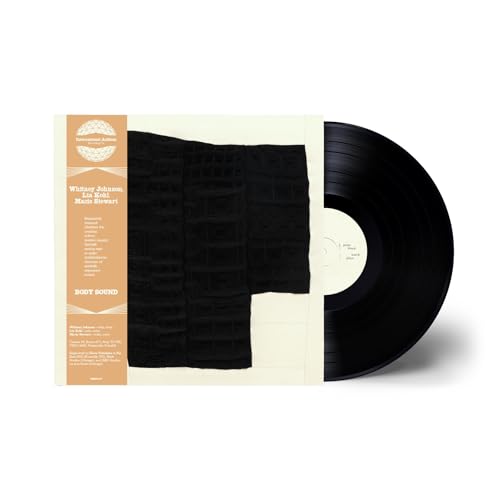 Whitney Johnson, Lia Kohl, Macie Stewart - Body Sound [VINYL]