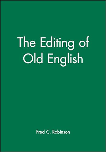 The Editing of Old English
