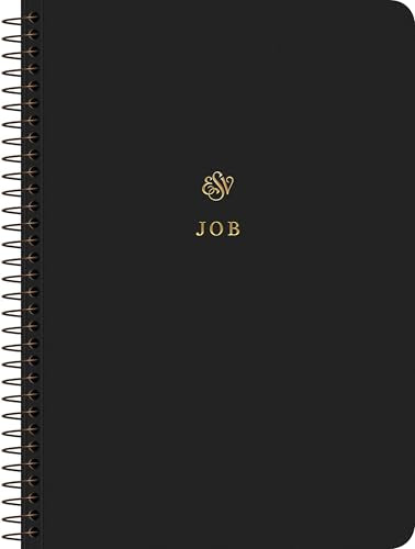 ESV Scripture Journal, Spiral-Bound Edition : Job (Paperback)