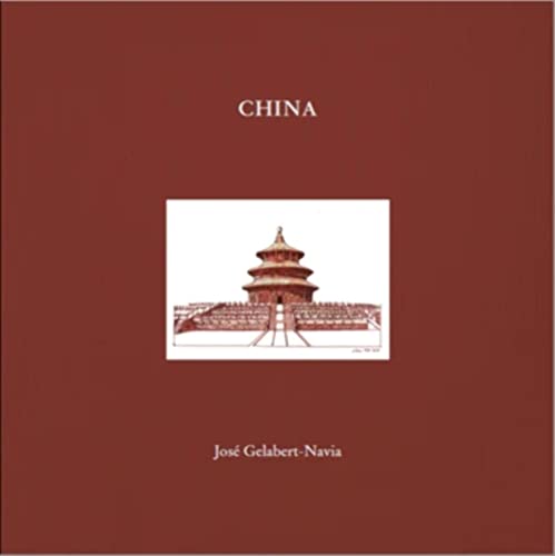 China: José Gelabert-Navia (Masterpiece Series)