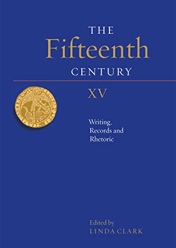 The Fifteenth Century XV: Writing