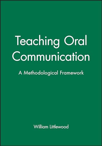 Teaching Oral Communication: A Methodical Framework