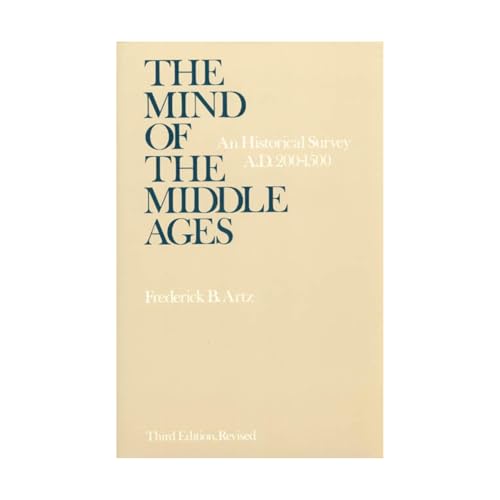 The Mind of the Middle Ages: Historical Survey