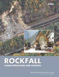 Rockfall: Characterization and Control [Hardcover] [2012] Transportation Research Board