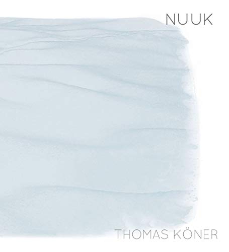 Thomas Koner - Nuuk [VINYL]