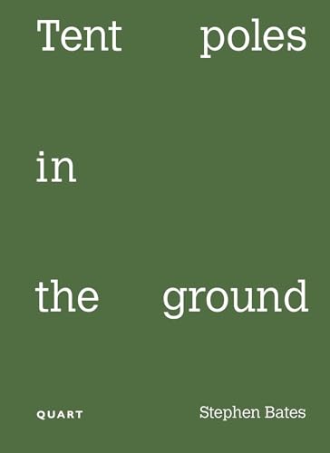 Tent Poles in the ground